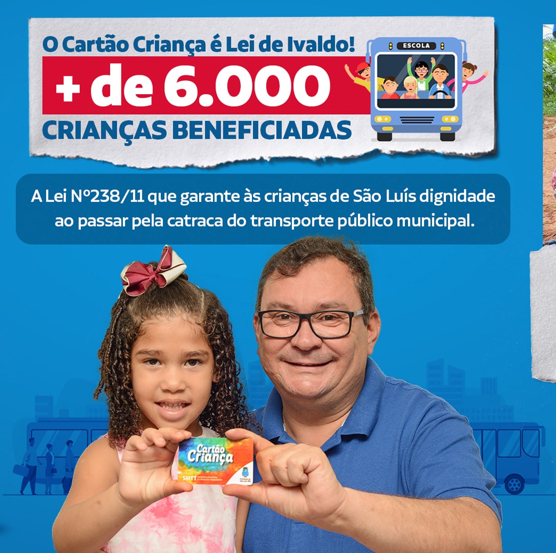 Cartão Criança é lei de autoria do vereador Ivaldo Rodrigues…
