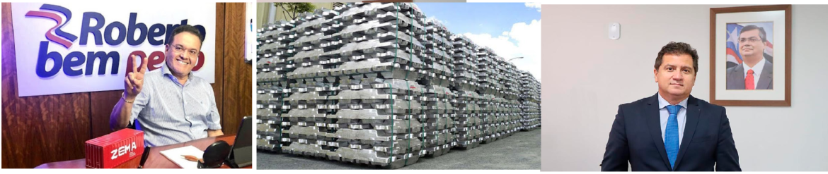 Nem Governo e nem ZEMA – quem determinou a volta da produção da Alumar foram os preço das commodities internacional de alumínio…