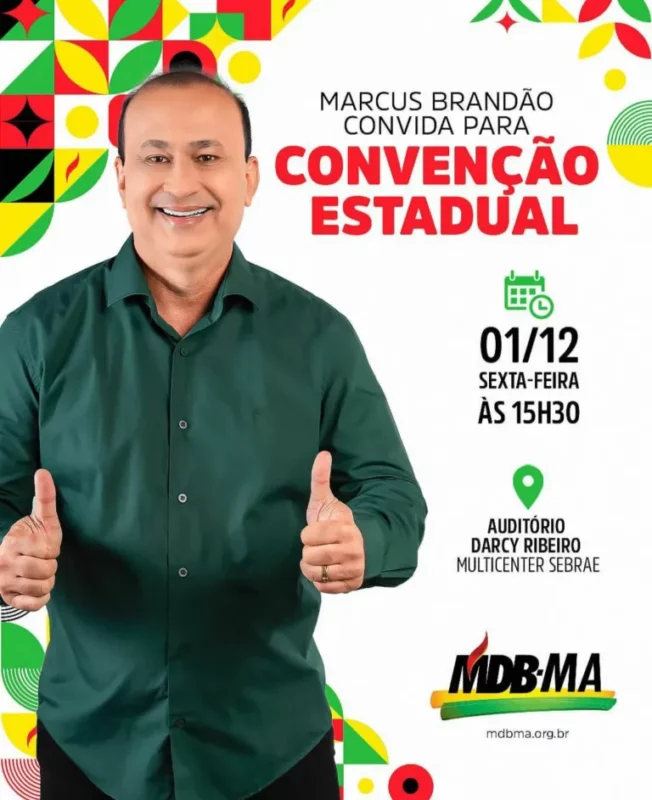 MDB vai realizar ‘Grande Convenção Estadual’ para oficializar Marcus Brandão como novo presidente da sigla no Maranhão…