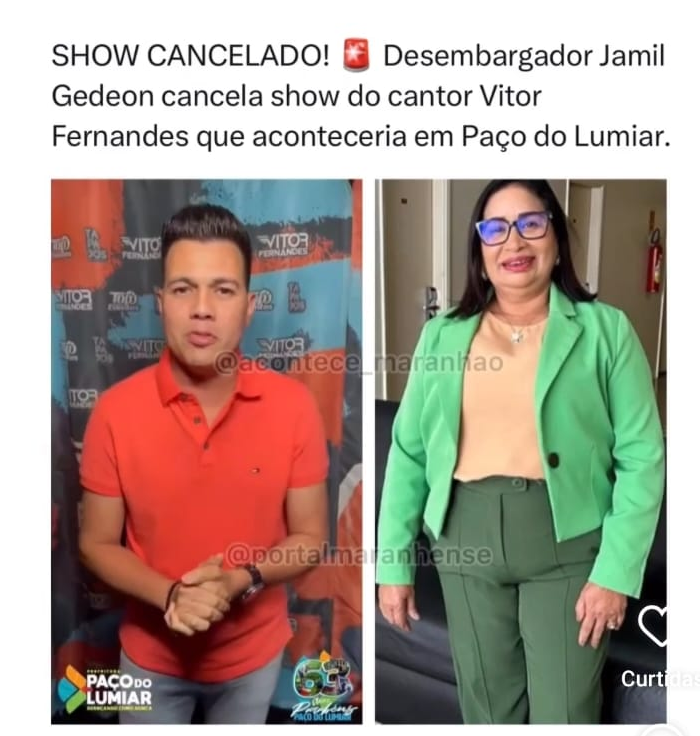 Desembargador Jamil Gedeon cancela show do cantor Vitor Fernandes que aconteceria em Paço do Lumiar…